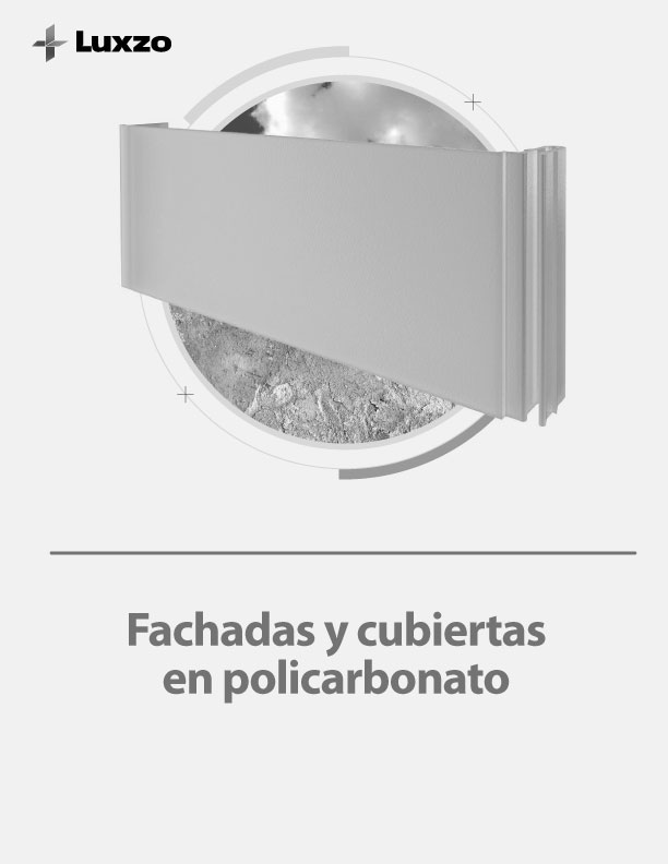 FACHADAS Y CUBIERTAS EN POLICARBONATO